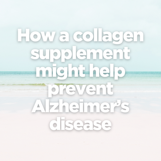  How a collagen supplement might help prevent Alzheimer’s disease 